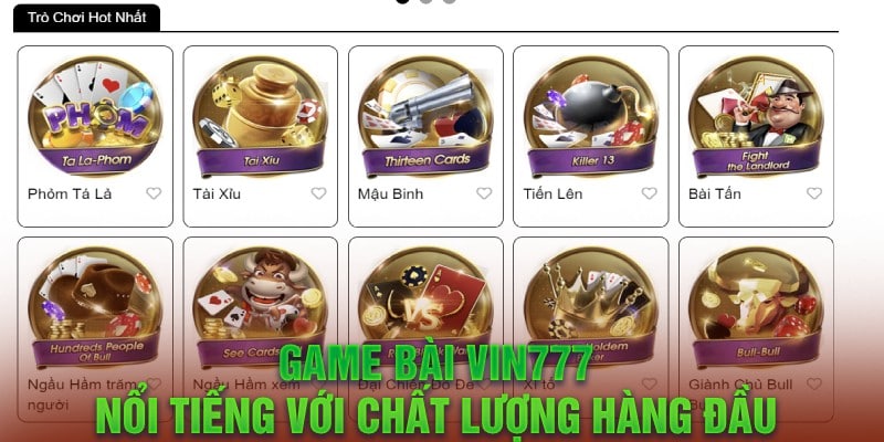 game bai vin777 noi tieng voi chat luong hang dau
